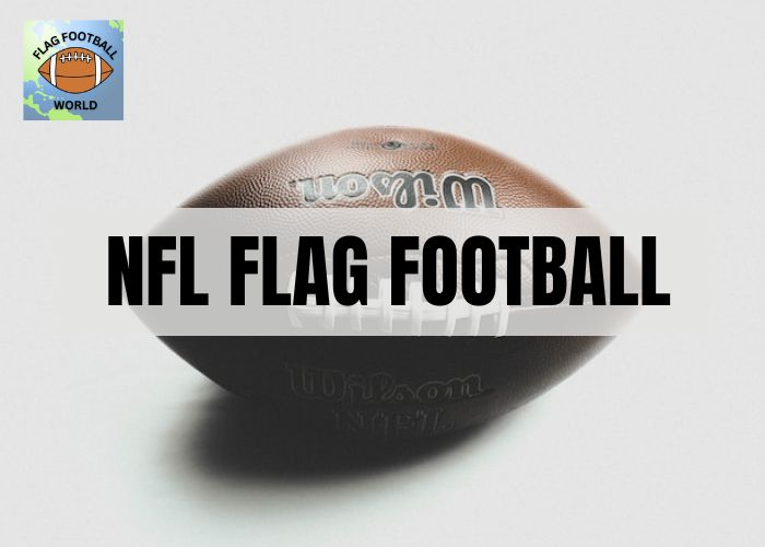 An Overview Of NFL Flag Football Rules, Leagues, And Gear